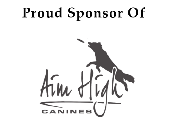 Aim High Canines Proud Sponsor of Aim High Canines